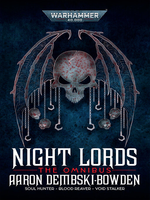 Title details for Night Lords: The Omnibus by Aaron Dembski-Bowden - Wait list